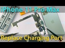 Apple iPhone 11 Pro Max Charging System Replacement
