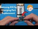 Samsung Galaxy A14 5G Charging Port Replacement