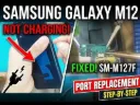 Samsung Galaxy M12 Charging Port Replacement