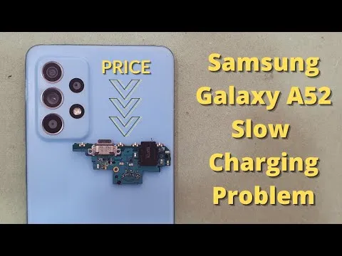Samsung Galaxy A52 Charging Port Replacement