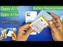 OPPO A15s Battery Replacement