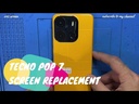 Tecno POP 7 Screen Replacement