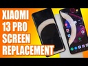 Xiaomi 13 Pro Screen Replacement 