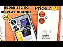 Xiaomi Redmi 13C 5G Screen Replacement 