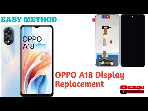 Oppo A18 Screen Replacement