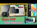 Oppo A38 Screen Replacement