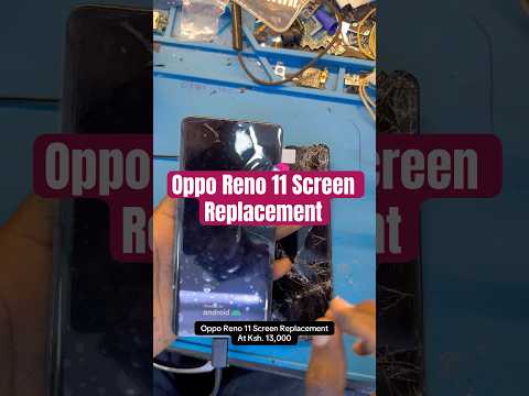 Oppo Reno 11 Screen Replacement