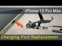 Apple iPhone 15 Pro Max Charging System Replacement