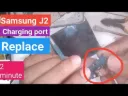Samsung Galaxy J2 Charging Port Replacement