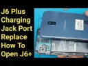 Samsung Galaxy J6 Plus Charging Port Replacement