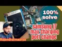 Samsung Galaxy J7 Max Charging Port Replacement