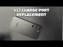 Samsung Galaxy S23 Charging Port Replacement