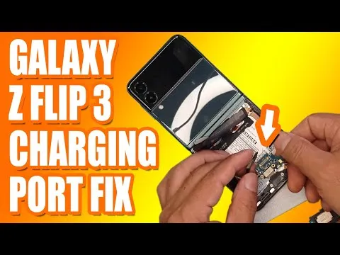 Samsung Galaxy Z Flip 3 5G Charging Port Replacement