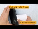 Xiaomi Redmi Note 14 Pro 4G Screen Replacement