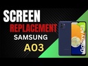 Samsung Galaxy A03 Screen Replacement