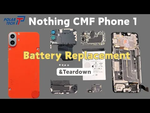 ​Nothing CMF Phone 1 Battery Replacement