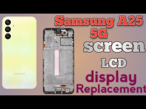 Samsung Galaxy A25 Screen Replacement
