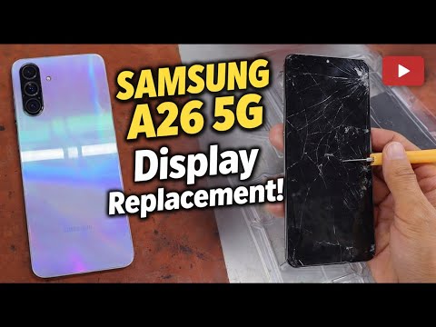 Samsung Galaxy A26 Screen Replacement