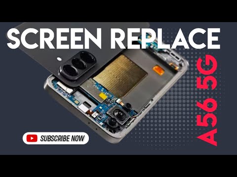 Samsung Galaxy A56 Screen Replacement 