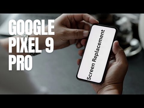 Google Pixel 9 Pro Screen Replacement