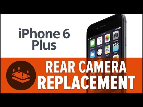 Apple iPhone 6 Plus Camera Replacement