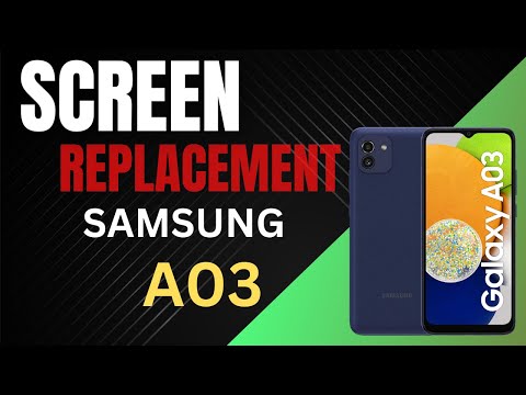 Samsung Galaxy A03 Screen Replacement