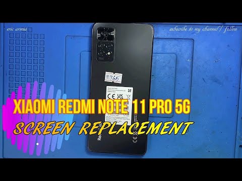 ​Xiaomi Redmi Note 11 Pro 5G Screen Replacement