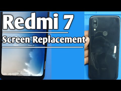 Xiaomi Redmi 7 Screen Replacement 