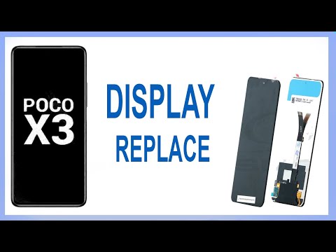 Xiaomi POCO X3 Screen Replacement