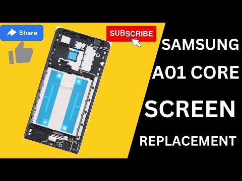 Samsung Galaxy A01 Core Screen Replacement 